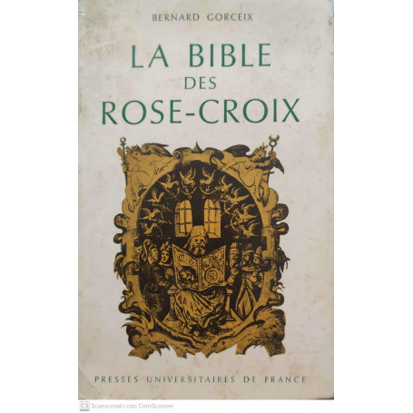 La bible des rose-croix