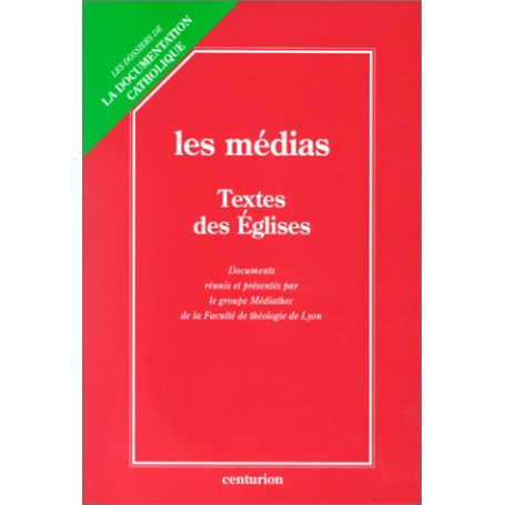 Les médias  textes des Eglises