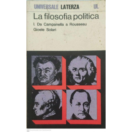 La filosofia politica. I. da Campanella a Rousseau