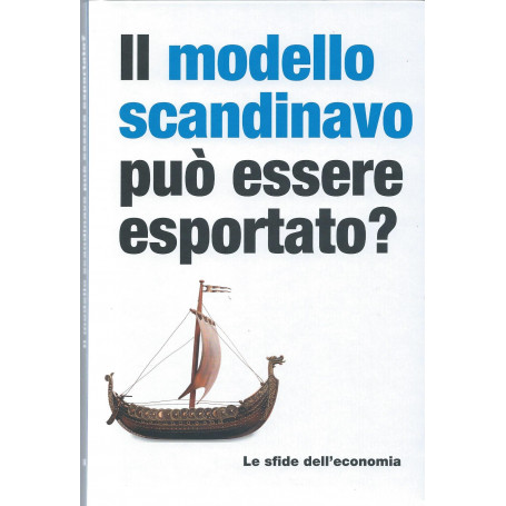 Il modello scandinavo può essere esportato?  - Le sfide dell'economia  26