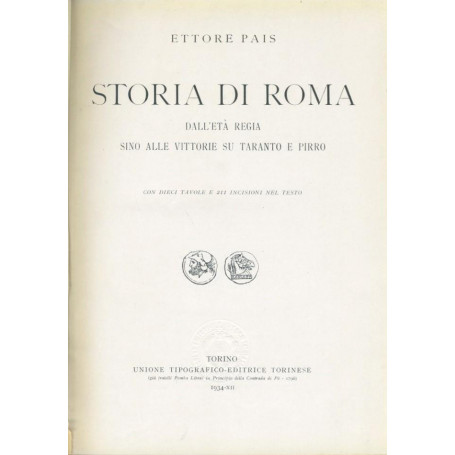 Storia di Roma dall'eta regia sino alle vittorie su Taranto e Pirro