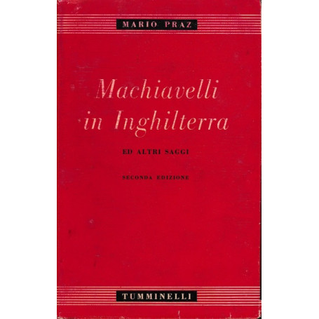 Machiavelli in Inghilterra ed altri saggi