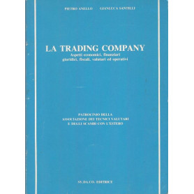 La trading company. Aspetti economici