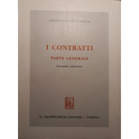 I contratti. Parte generale