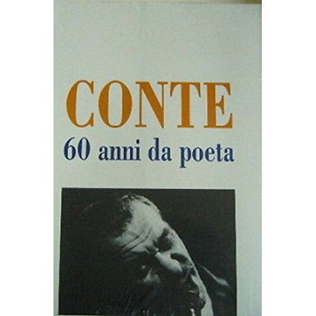 Conte. 60 anni da poeta