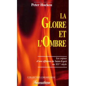 La gloire et l'ombre