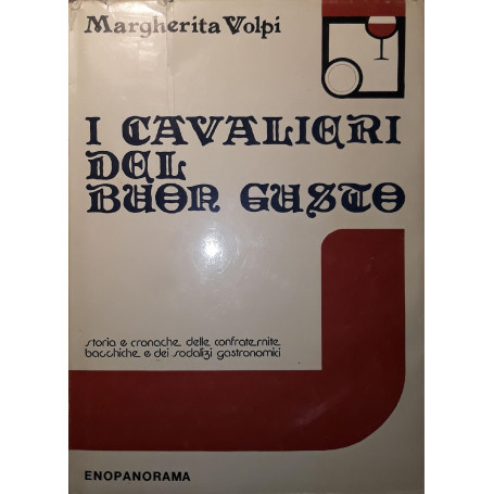 I cavalieri del buon gusto