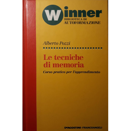 Le Tecniche di memoria: corso pratico per l'apprendimento