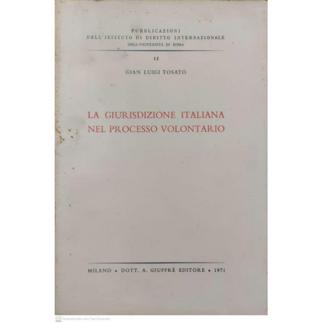 La giurisdizione italiana nel processo volontario