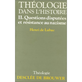 THEOLOGIE HISTORIQUE. Tome 2