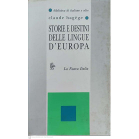 Storie e destini delle lingue d'Europa