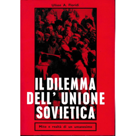 Il dilemma dell'unione sovietica