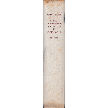 Studi di economia statistica e sociologia. 1924 - 1958