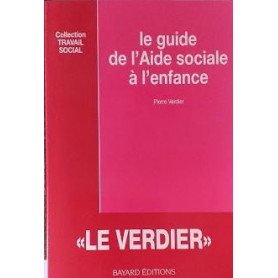 Guide de l'aide sociale à  l'enfance