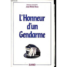 L'honneur d'un gendarme