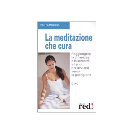 La meditazione che cura