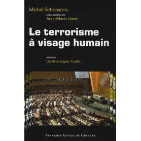 Le terrorisme à  visage humain