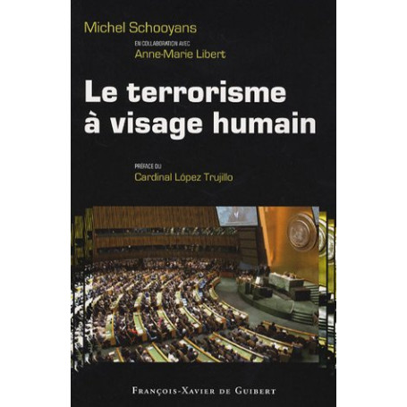 Le terrorisme à visage humain