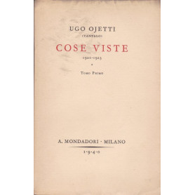 Cose viste (1921-1923). Tomo primo.