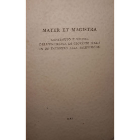 Mater et magistra: contenuto e valore dell'enciclica di Giovanni XXIII in un incontro alla televisioneLibrisaggi