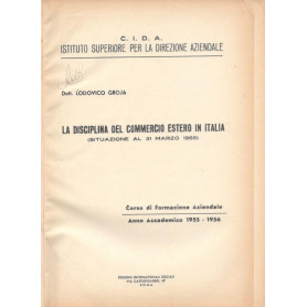 La disciplina del commercio estero in Italia