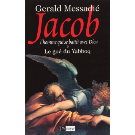 Jacob  Tome 1 : Le gué du Yabboq