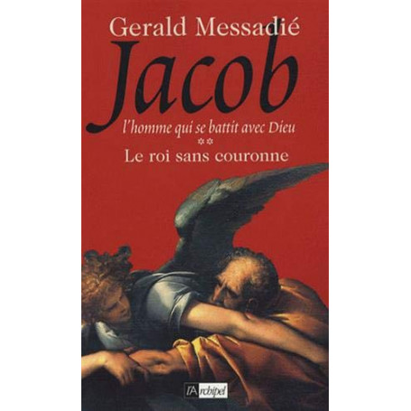 Jacob  Tome 2 : Le roi sans couronne
