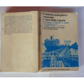 Il sistema energetico regionale il caso della Liguria. Economia delle fonti di energia