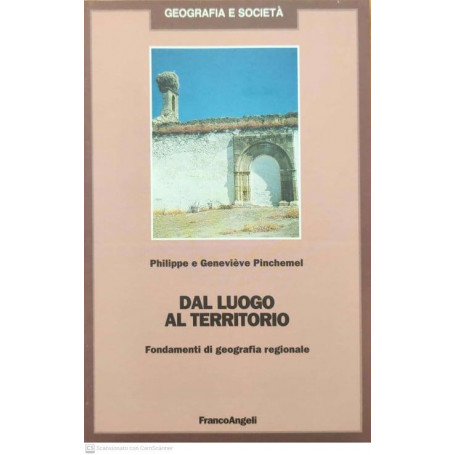 Dal luogo al territorio. Fondamenti di geografia regionale