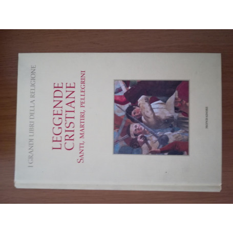Leggende cristiane: Santi  martiri pellegrini