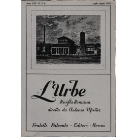 L'urbe. Rivista Romana. Anno VIII N° 7-8 Lug. Ago. 1943