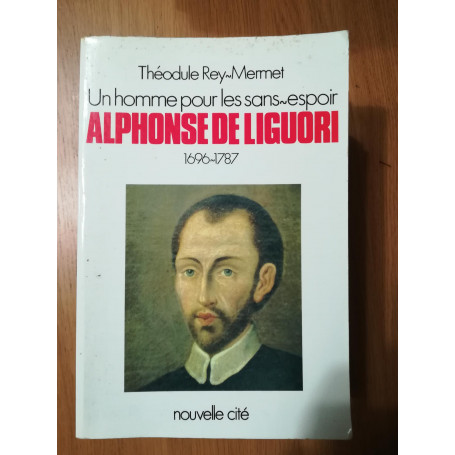 HOMME POUR LES SANS ESPOIR A.DE LIGUORI