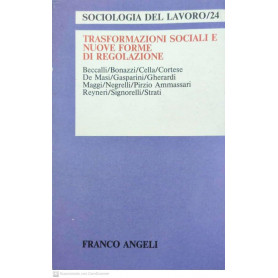 Trasformazioni sociali e nuove forme di regolazione