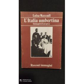 L'Italia umbertina