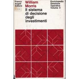 Il sistema di decisione degli investimenti