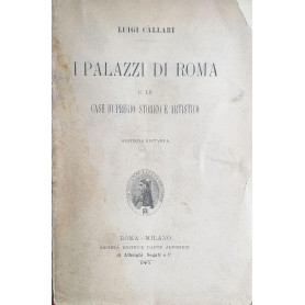 I palazzi di Roma e le case di pregio storico e artistico