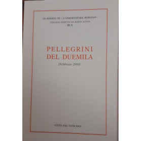 Pellegrini del duemila (Febbraio 2000) Volume 2