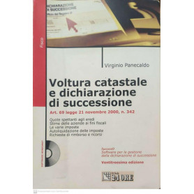 Voltura catastale e dichiarazione di successione : art. 69 Legge 21 novembre 2000