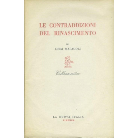 Le contraddizioni del rinascimento