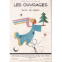 Les Ouvrages du `Jardin des Modes`. Novembre 1930.