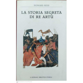 La storia segreta di Re Artà¹