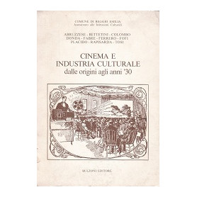 Cinema e industria culturale dalle origini agli Anni '30