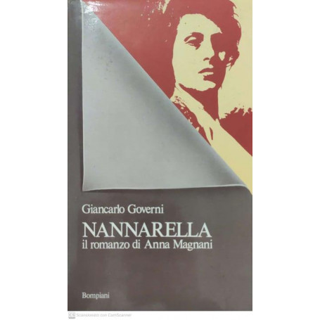 NANNARELLA  il romanzo di Anna Magnani