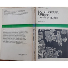 La geografia urbana. Teorie e metodi