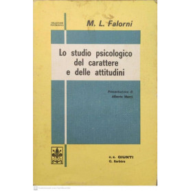 Lo studio psicologico del carattere e delle attitudini