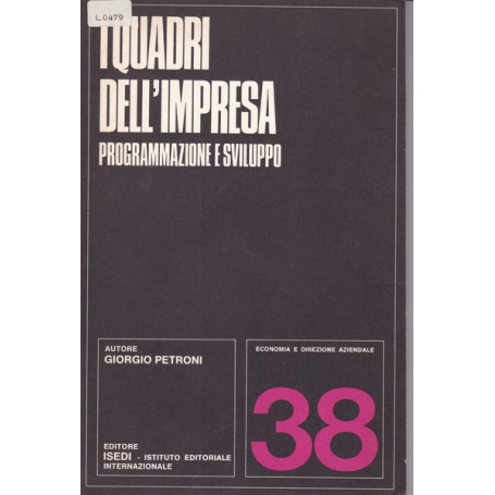 I quadri dell'impresa. Programmazione e sviluppo.
