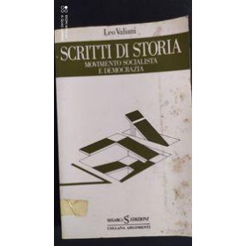 Scritti di storia: movimento socialista e democrazia