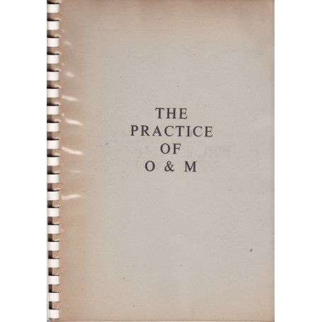 The Practice of O & M