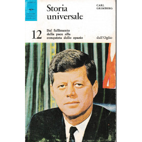 Storia universale 12. Dal fallimento della pace alla conquista dello spazioLibrisaggi