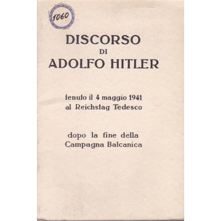 Discorso di Adolfo Hitler tenuto il 4 maggio 1941 al Reichstag Tedesco